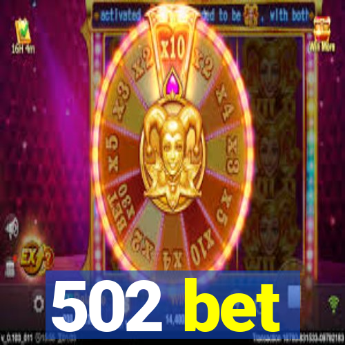 502 bet